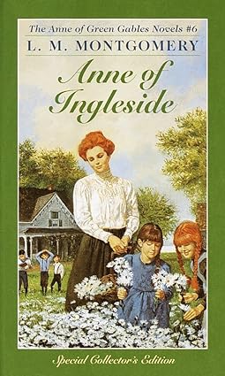 Anne of Ingleside (Anne of Green Gables #6), by L. M. Montgomery