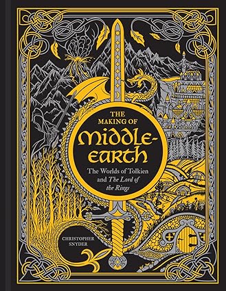 The Making of Middle-earth: The Worlds of Tolkien and The Lord of the Rings