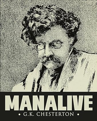 Manalive, by G. K. Chesterton