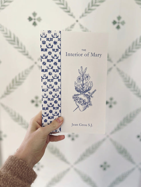 The Interior of Mary, by Fr. Jean Grou